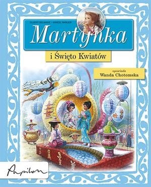 Martynka i Święto Kwiatów