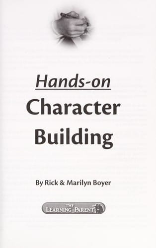 Fun projects for hands-on character building