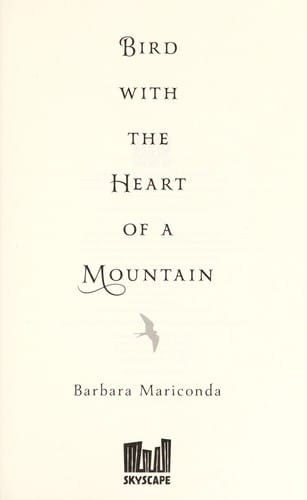 Bird with the heart of a mountain