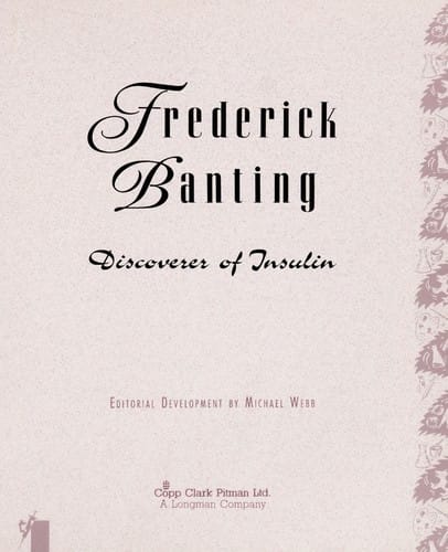 Frederick Banting, discoverer of insulin