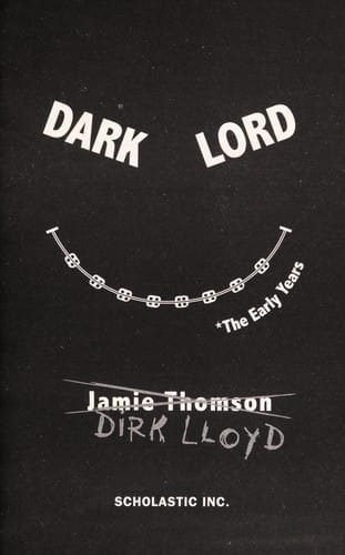 Dark Lord, the early years