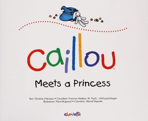 Caillou meets a princess