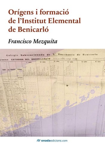 Orígens i formació de l'Institut Elemental de Benicarló