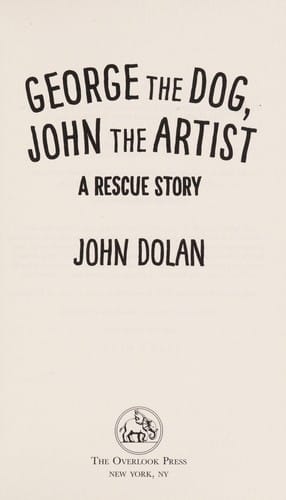 George the dog, John the artist