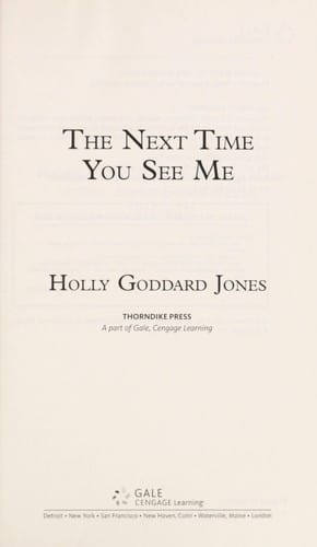 The next time you see me