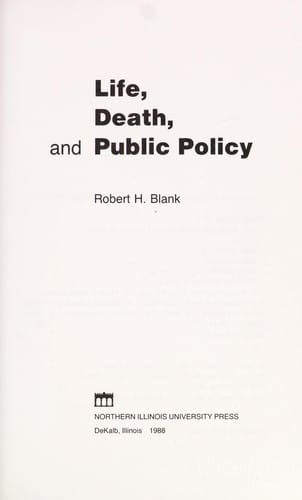 Life, death, and public policy