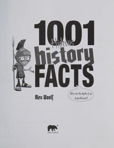1001 hideous history facts