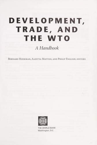 Development, trade, and the WTO
