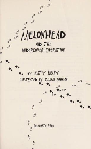 Melonhead and the undercover operation