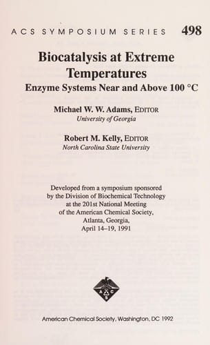 Biocatalysis at extreme temperatures