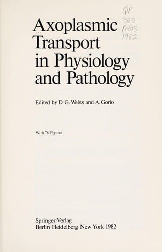 Axoplasmic transport in physiology and pathology