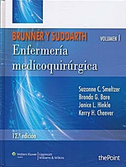 Brunner y Suddarth. Enfermería medicoquirúrgica - 12 ed.