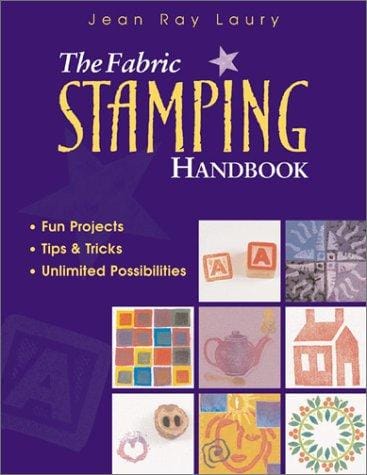 The Fabric Stamping Handbook