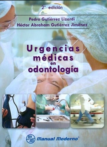 Urgencias médicas en odontología - 2. ed.