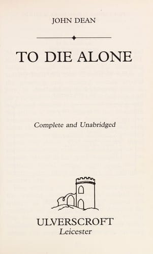 To die alone