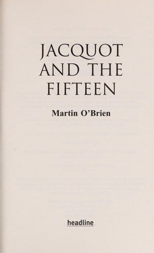 Jacquot and the fifteen