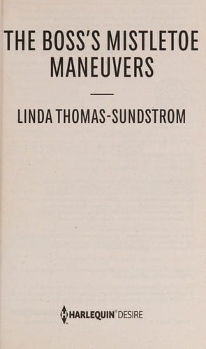 The Boss's Mistletoe Maneuvers