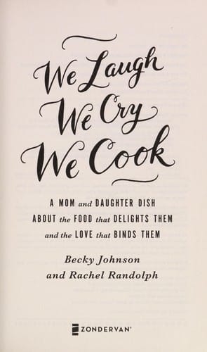 We laugh, we cry, we cook