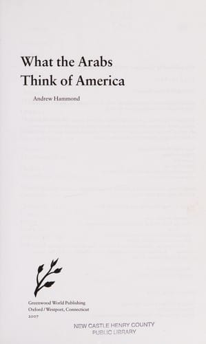 WHAT THE ARABS THINK OF AMERICA