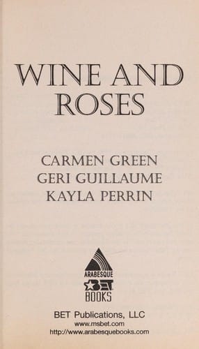 Wine and roses
