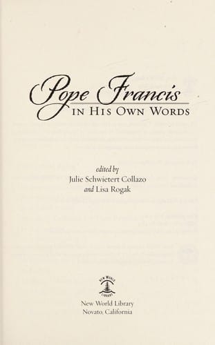 Pope Francis in His Own Words