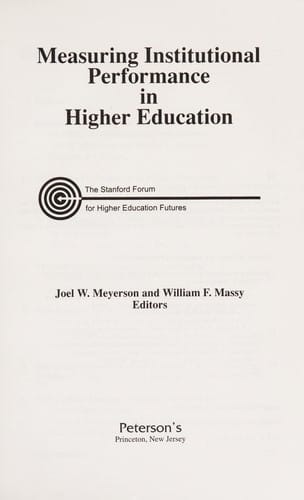Measuring institutional performance in higher education