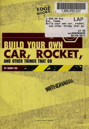 Build your own car, rocket, and other things that go