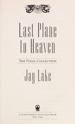 Last plane to Heaven