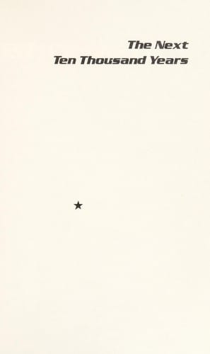 The next ten thousand years