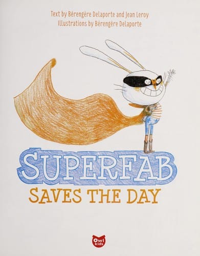 Superfab saves the day