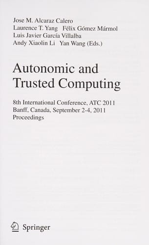 Autonomic and Trusted Computing