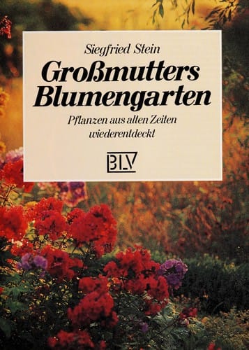 Grossmutters Blumengarten