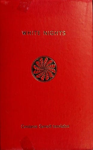 White Nights and other stories [7 stories]
