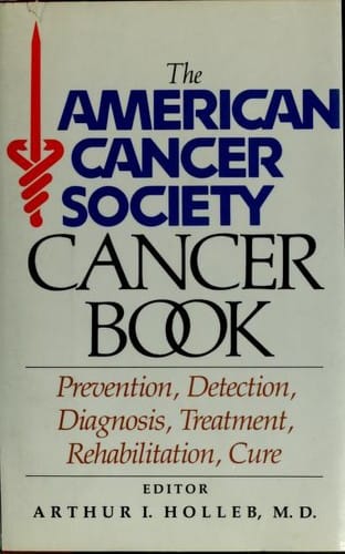 The American Cancer Society cancer book