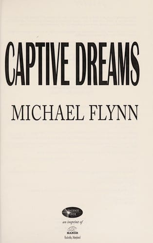 Captive dreams