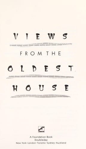 Views from the oldest house