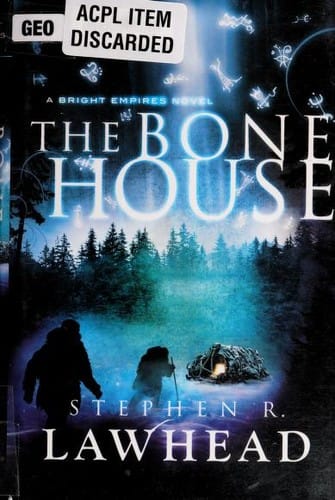 The Bone House (Bright Empires #2)