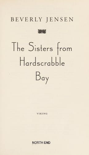 The sisters from Hardscrabble Bay