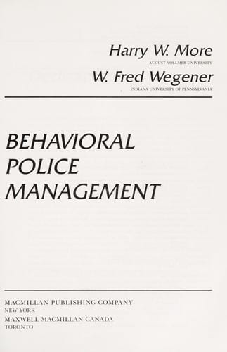 Behavioral police management