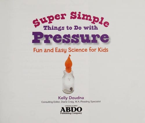 Super simple things to do with pressure