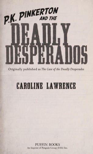The case of the deadly desperados