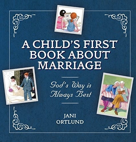 Child's First Book About Marriage