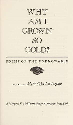 Why am I grown so cold?