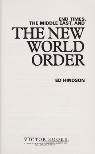 End times, the Middle East, and the new world order