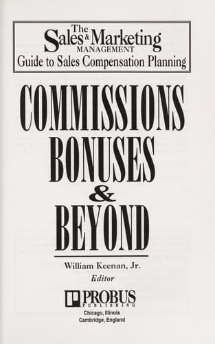 Commissions, bonuses & beyond