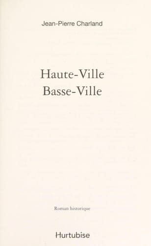 Haute-ville, basse-ville