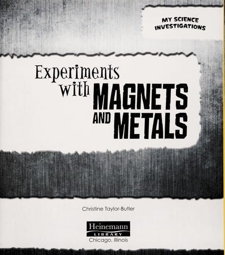 Experiments with magnets and metals