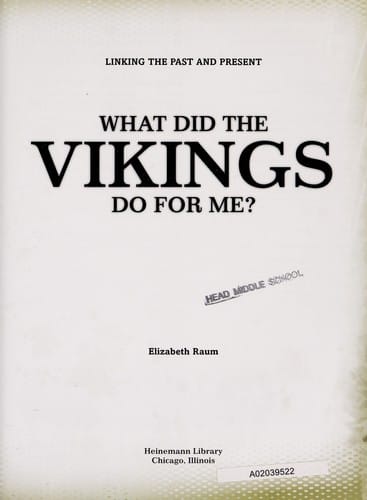 What did the Vikings do for me?