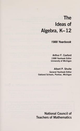 The Ideas of algebra, K-12