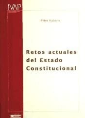 Retos actuales del Estado constitucional